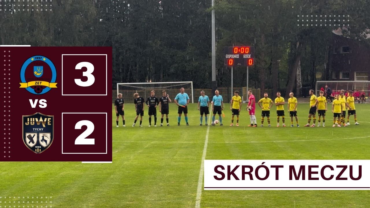ZET TYCHY VS JUWE TYCHY - skrót meczu